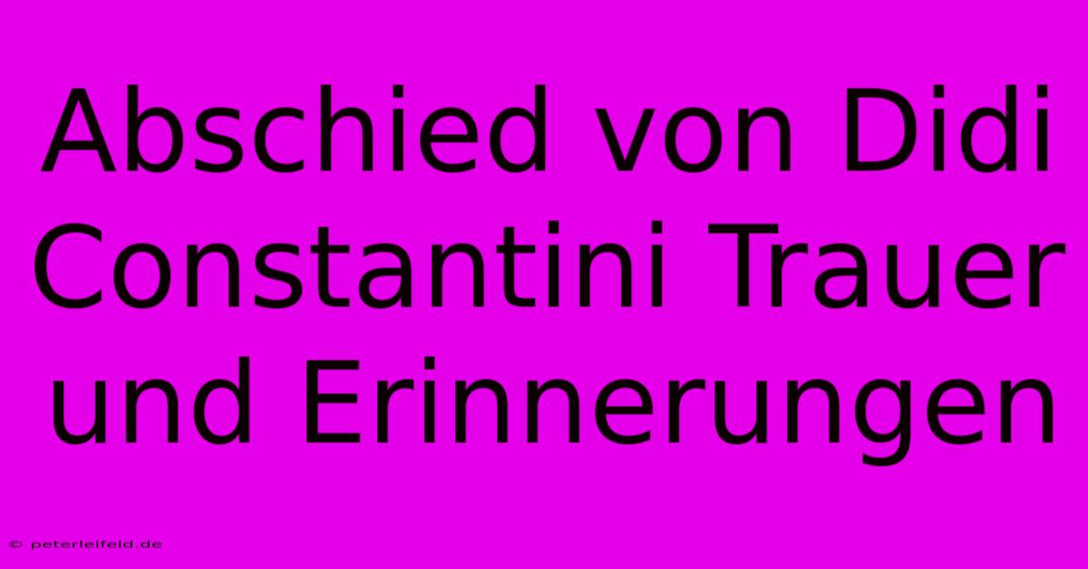 Abschied Von Didi Constantini Trauer Und Erinnerungen