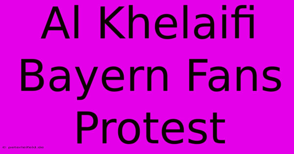 Al Khelaifi Bayern Fans Protest