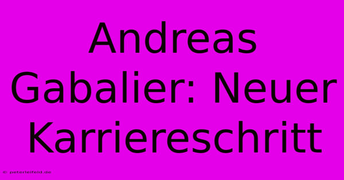 Andreas Gabalier: Neuer Karriereschritt