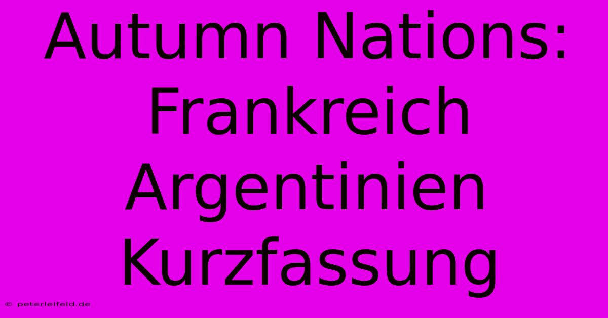 Autumn Nations: Frankreich Argentinien Kurzfassung