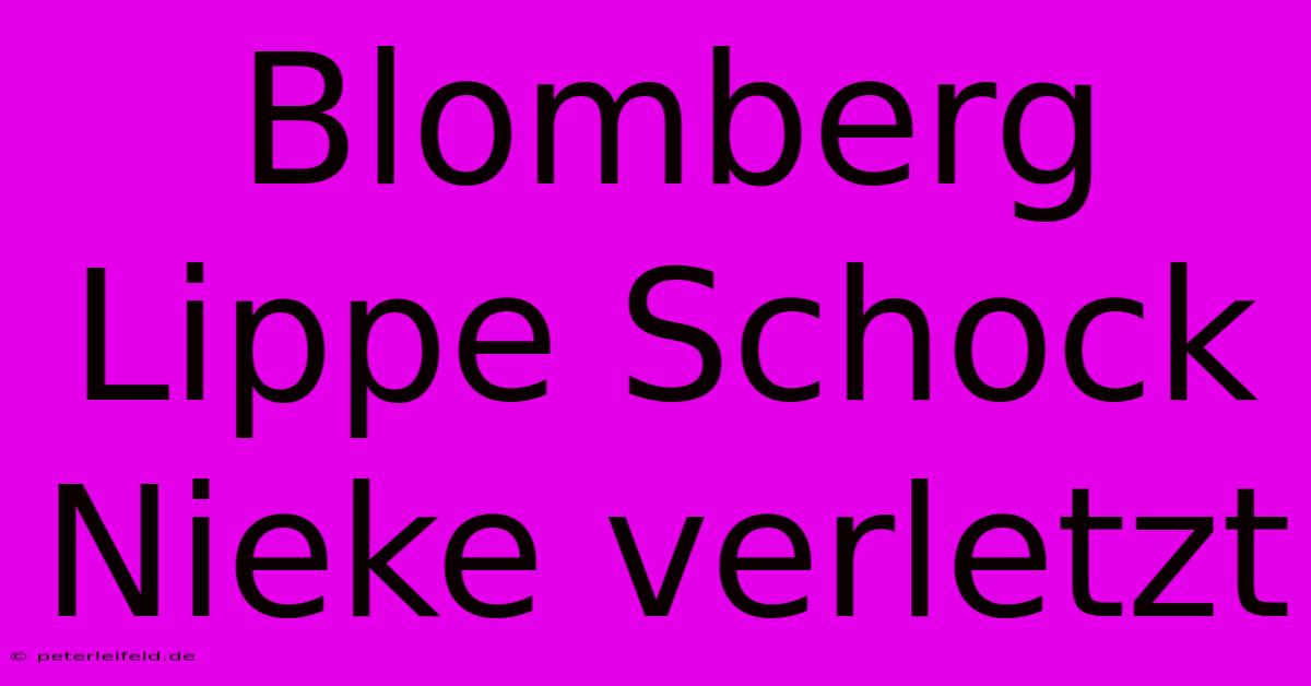 Blomberg Lippe Schock Nieke Verletzt