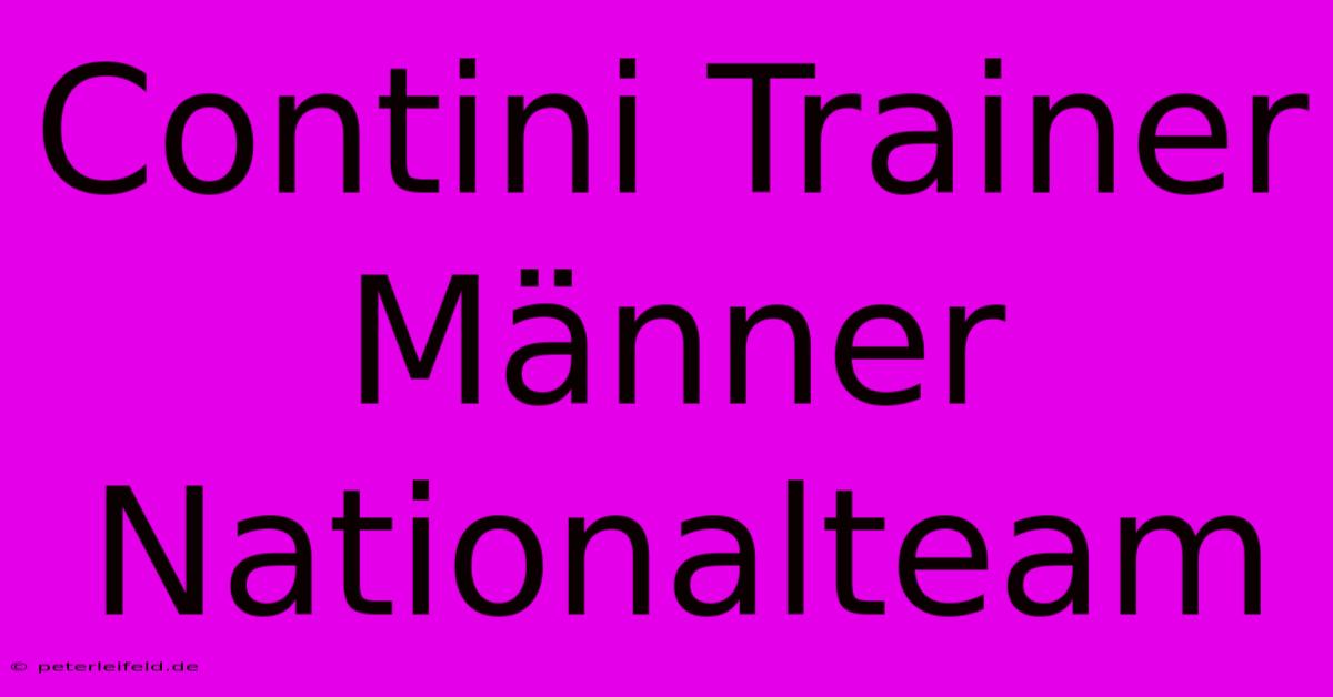 Contini Trainer Männer Nationalteam