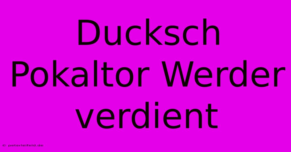 Ducksch Pokaltor Werder Verdient