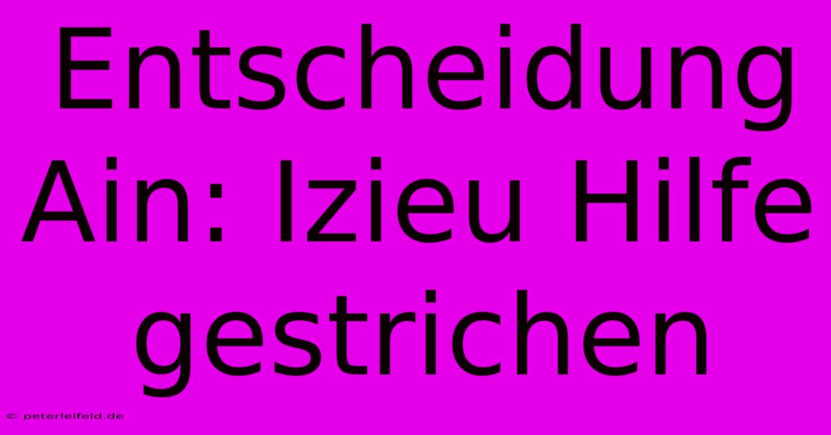 Entscheidung Ain: Izieu Hilfe Gestrichen