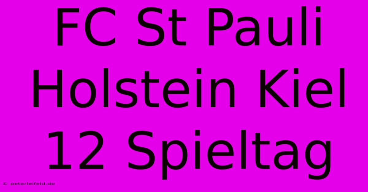 FC St Pauli Holstein Kiel 12 Spieltag