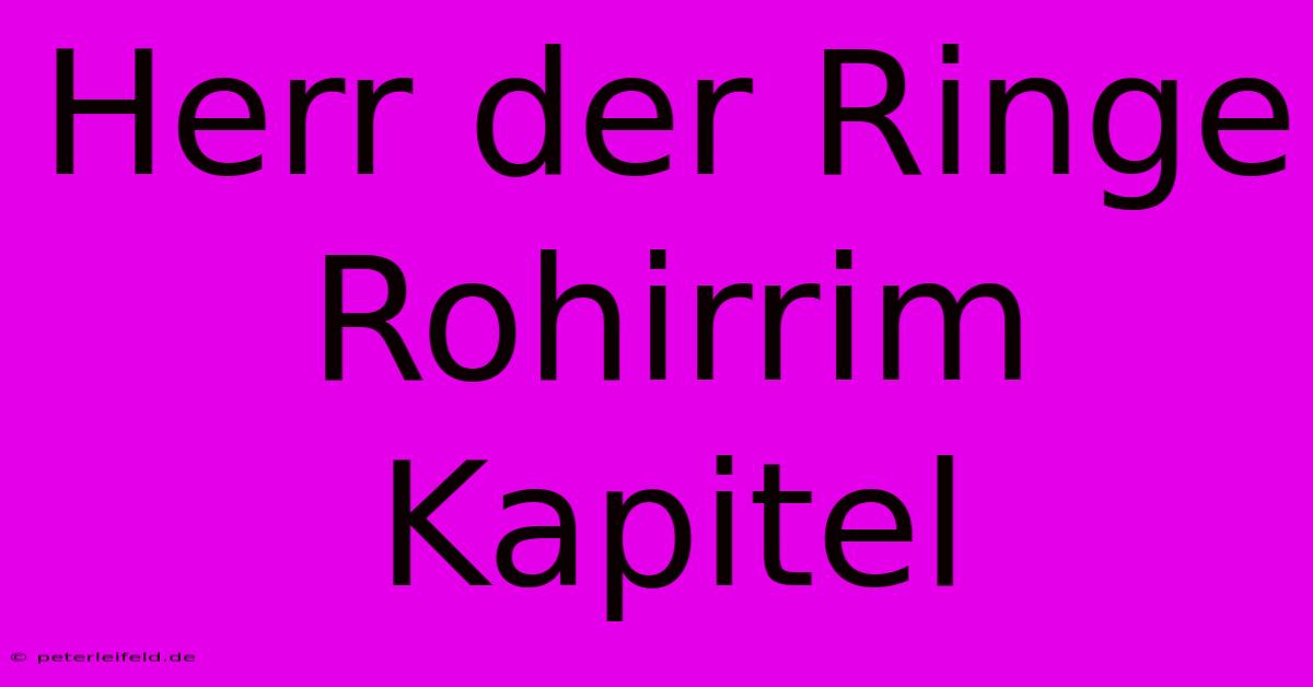 Herr Der Ringe Rohirrim Kapitel