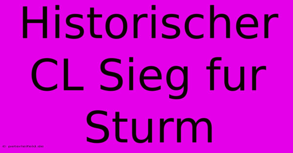 Historischer CL Sieg Fur Sturm