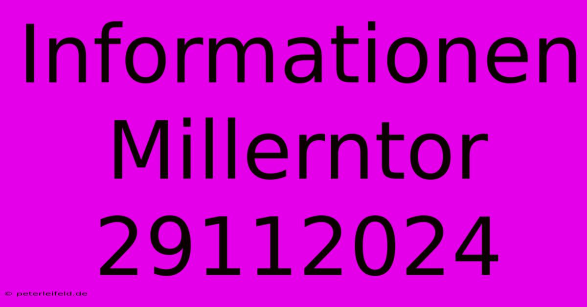 Informationen Millerntor 29112024