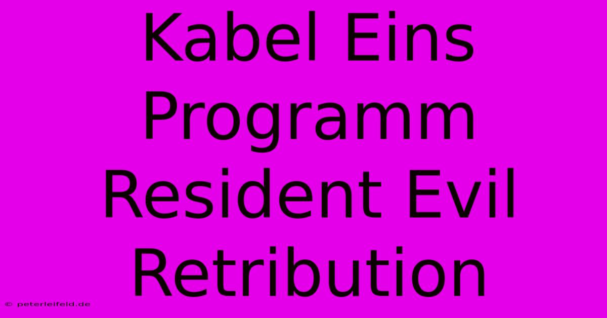 Kabel Eins Programm Resident Evil Retribution