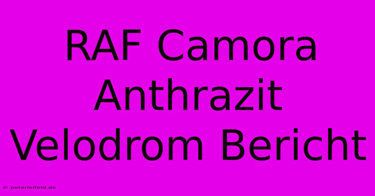 RAF Camora Anthrazit Velodrom Bericht