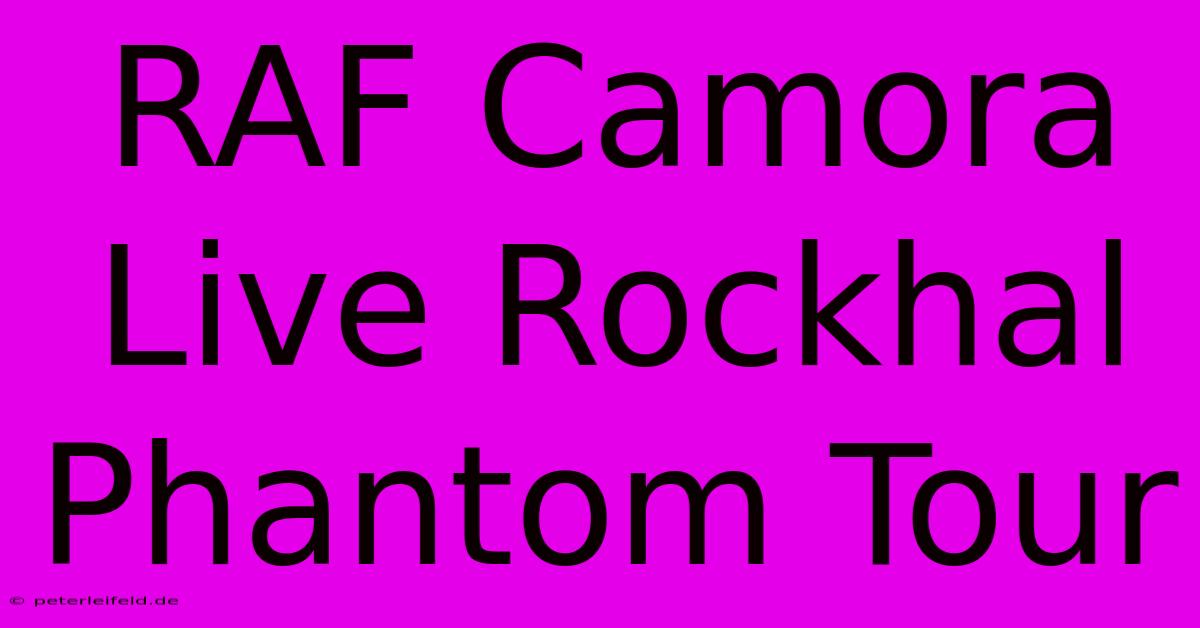 RAF Camora Live Rockhal Phantom Tour