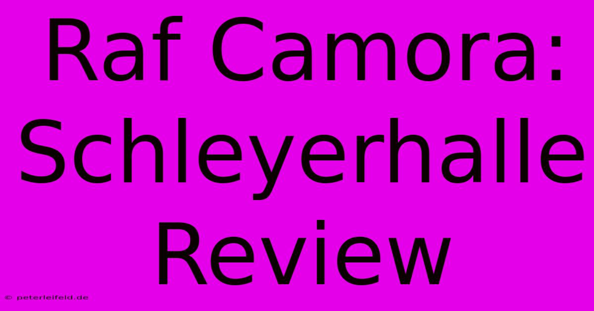 Raf Camora: Schleyerhalle Review