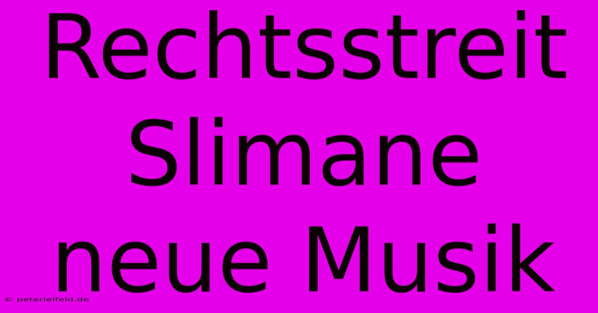 Rechtsstreit Slimane Neue Musik