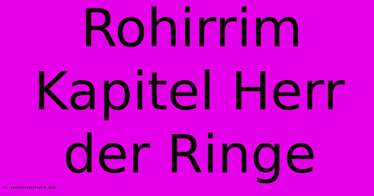 Rohirrim Kapitel Herr Der Ringe