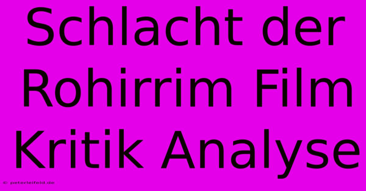 Schlacht Der Rohirrim Film Kritik Analyse