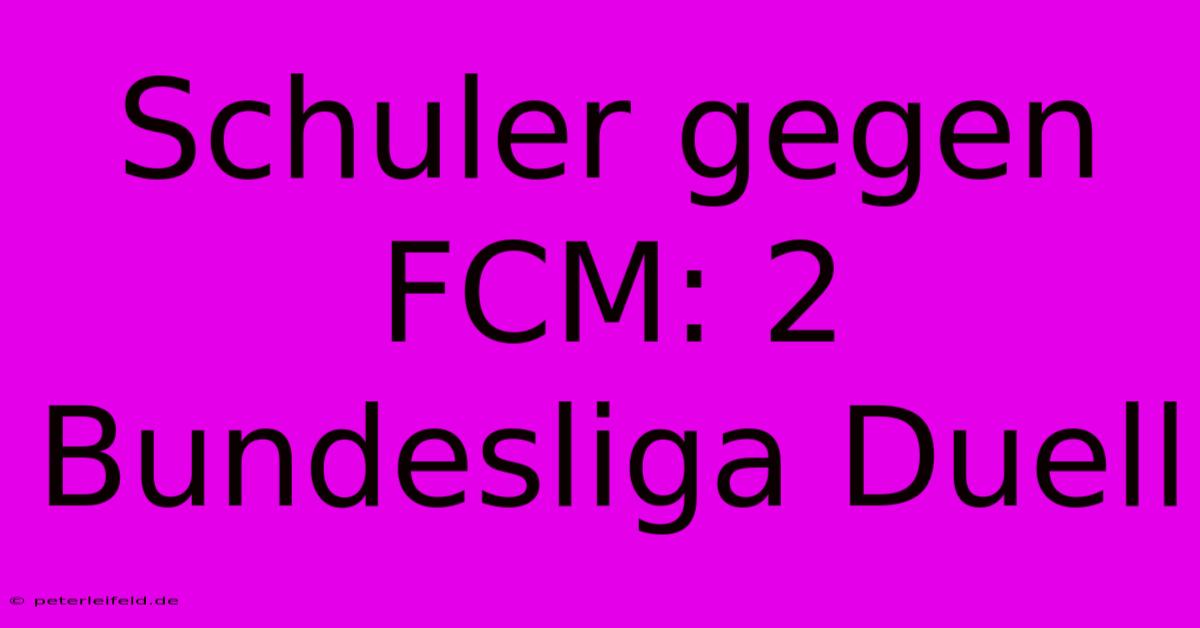 Schuler Gegen FCM: 2 Bundesliga Duell