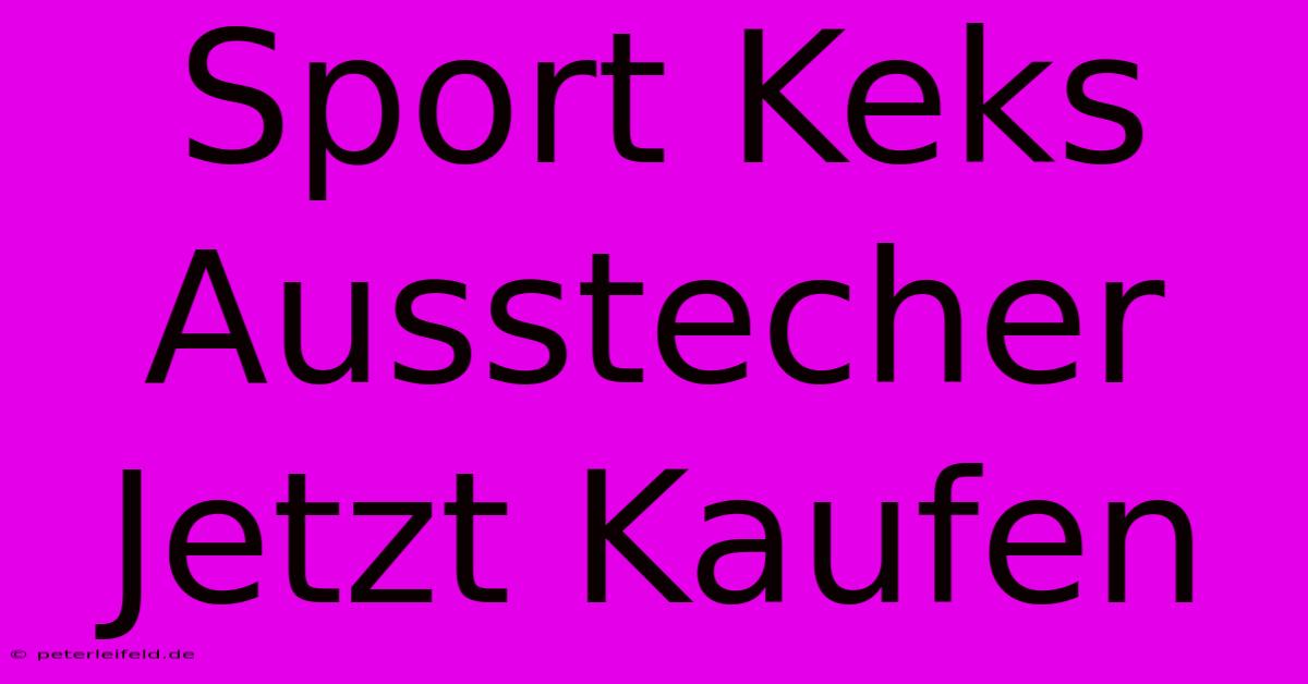 Sport Keks Ausstecher Jetzt Kaufen