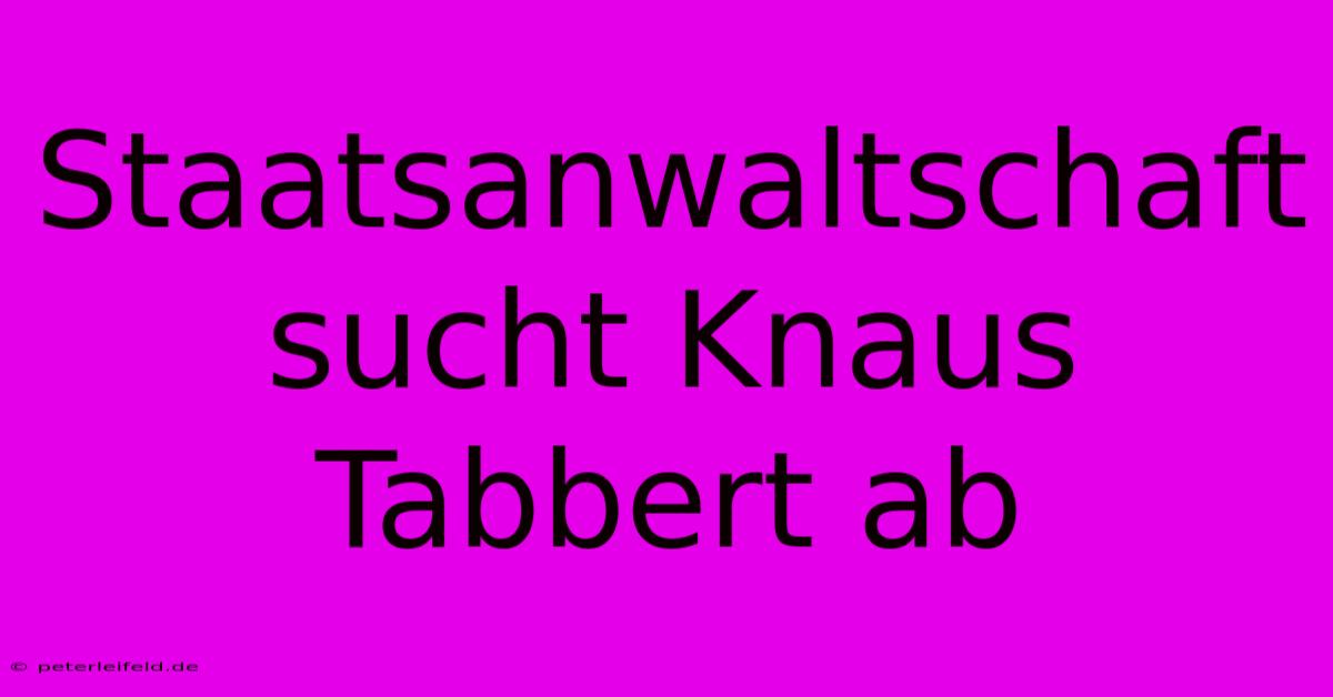 Staatsanwaltschaft Sucht Knaus Tabbert Ab