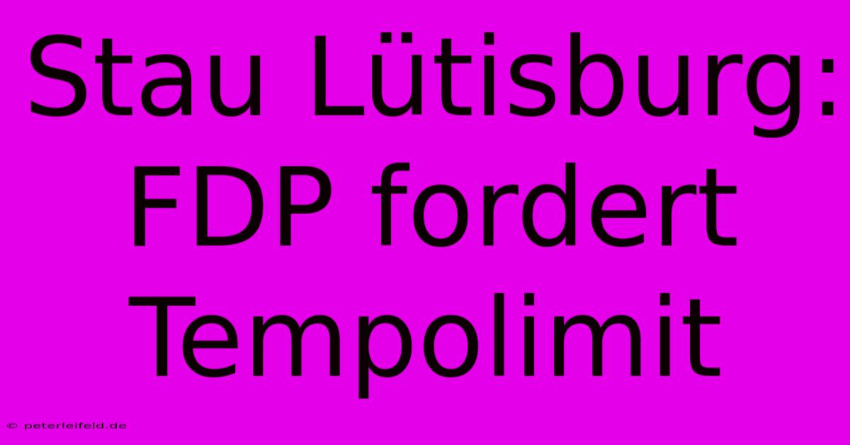 Stau Lütisburg: FDP Fordert Tempolimit