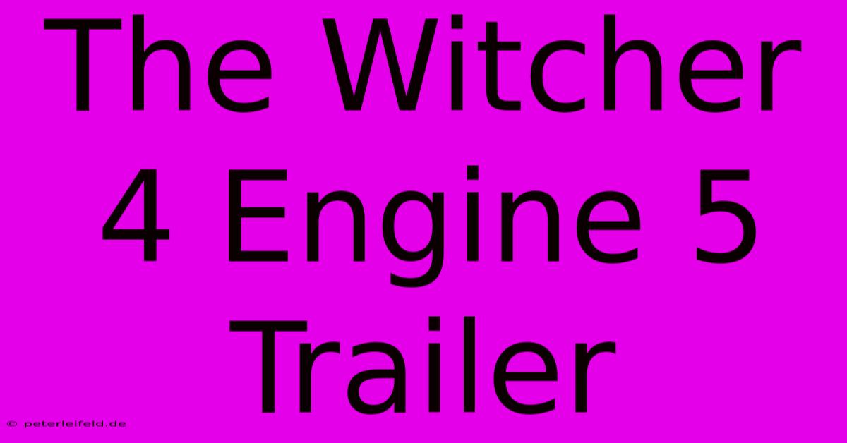 The Witcher 4 Engine 5 Trailer