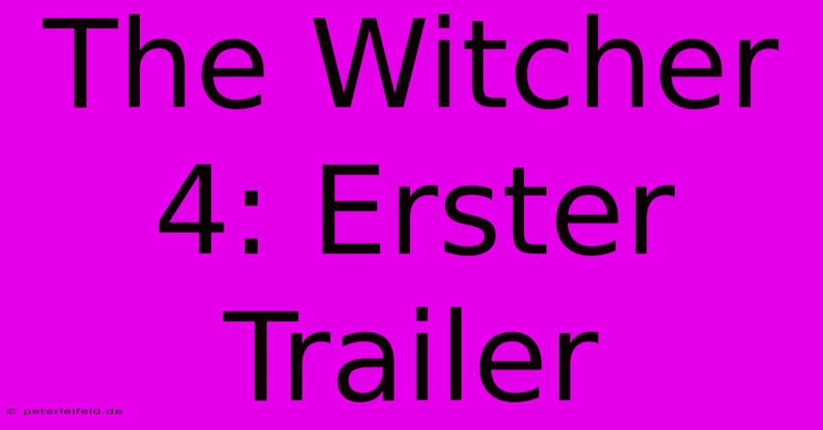 The Witcher 4: Erster Trailer