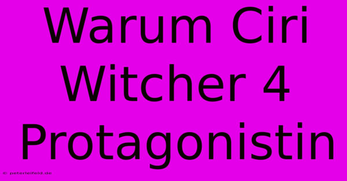 Warum Ciri Witcher 4 Protagonistin